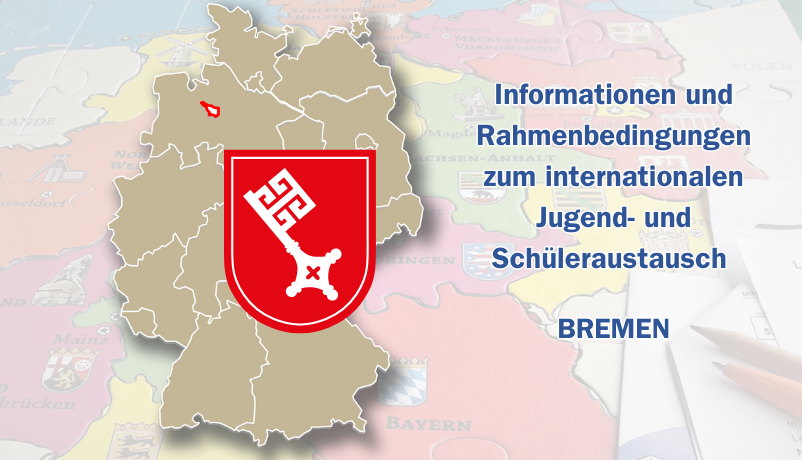 Internationaler Jugend- und Schüleraustausch in Bremen Internationaler Jugend- und Schüleraustausch in Bremen